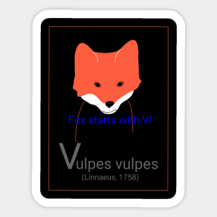 Fox starts with V! Sticker